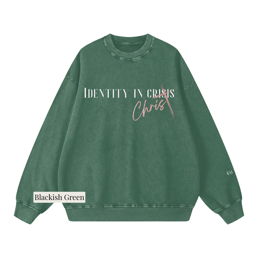 Identity in Christ Sweatshirt